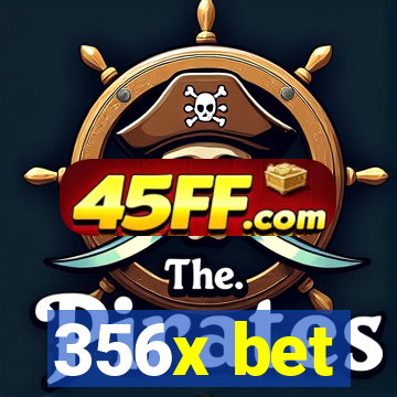356x bet